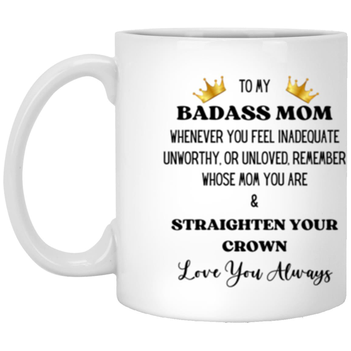 Badass Mom | High Quality Ceramic Mug