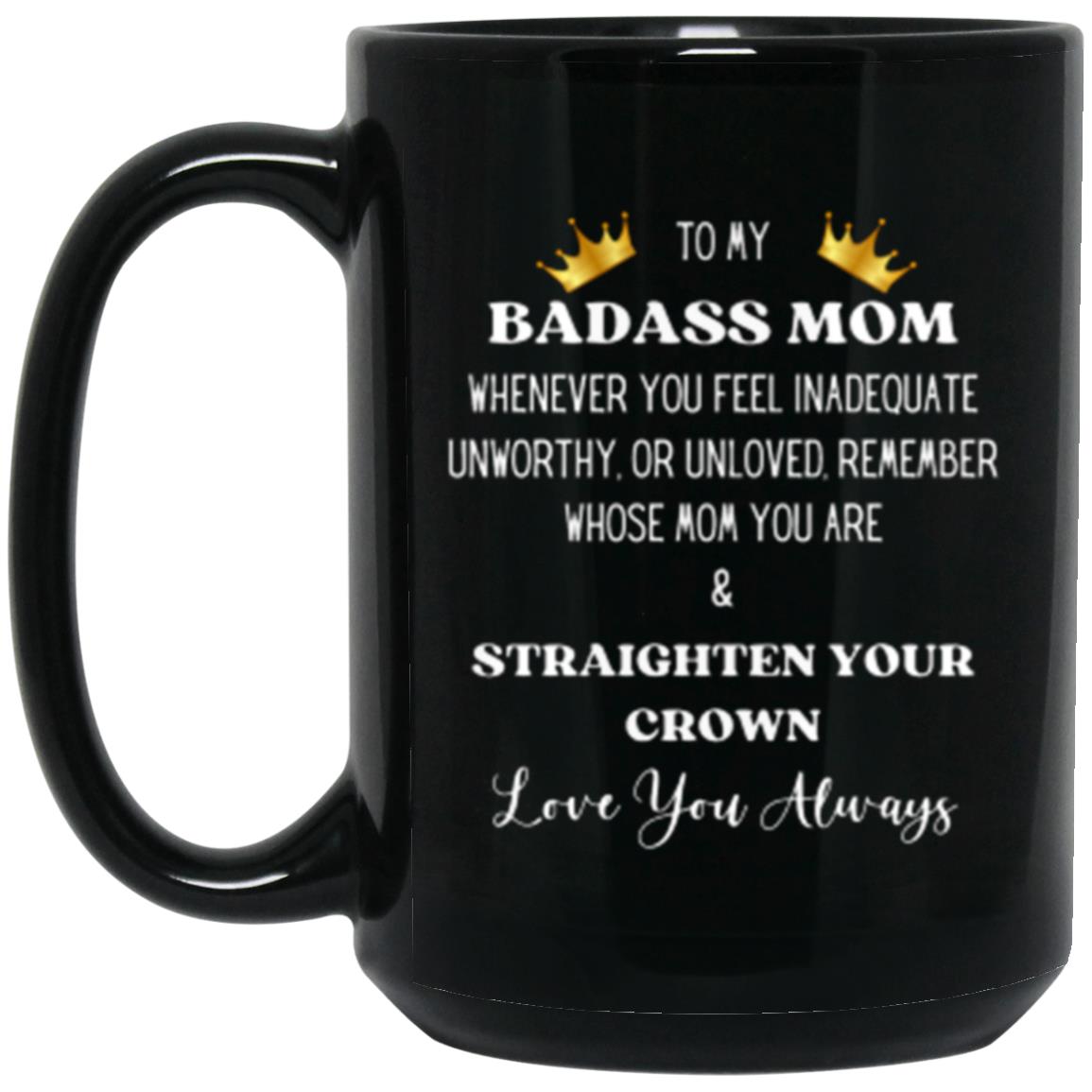 Badass Mom | High Quality Ceramic Mug