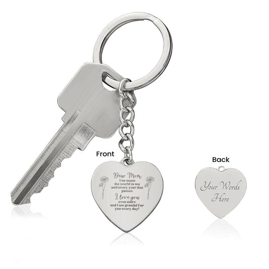 Dear Mom You Mean The World To Me | Engraved Heart Keychain