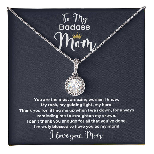 To My Badass Mom | Eternal Hope Necklace - Love You Mom