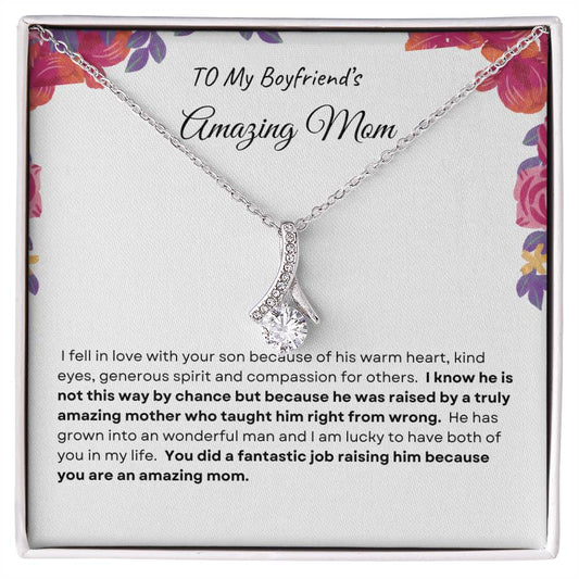 To My Boyfriends Amazing Mom | Alluring Beauty Necklace