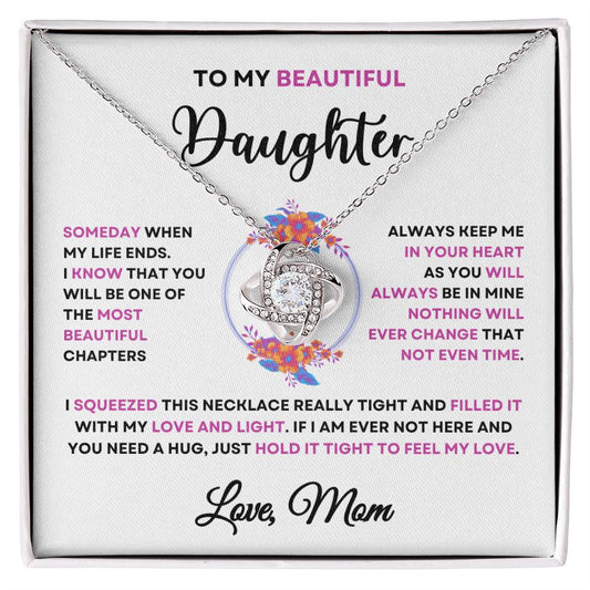 To my beautiful daughter | Love Knot Necklace